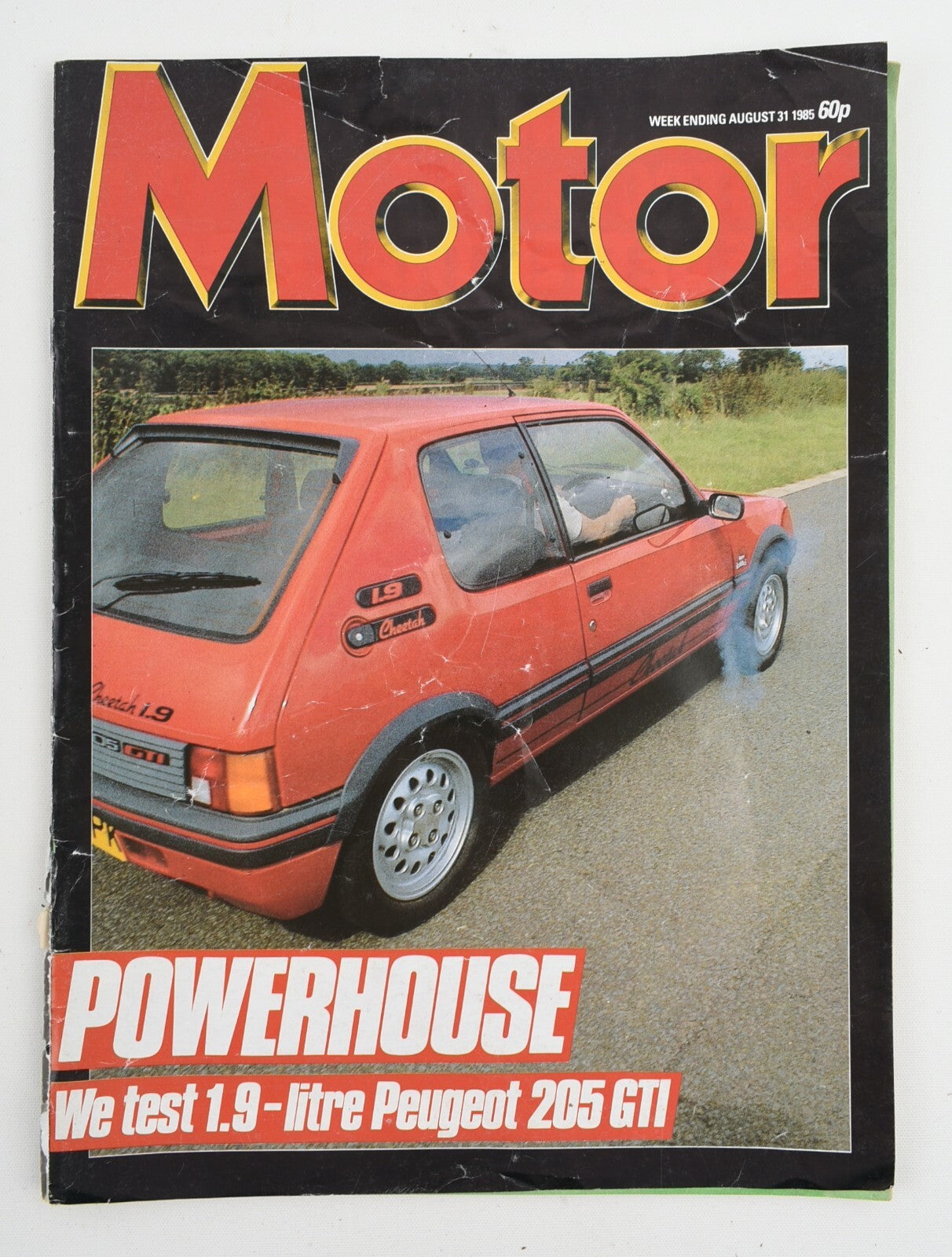 THE MOTOR MAGAZINE - 31 August 1985 - feat. Peugeot 205 GTi